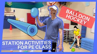 Balloon Hockey  Striking with Implements Stations for PE Class [upl. by Leiand]