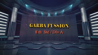 Garba Mix Mashup By 8 th Std  Div A [upl. by Ecirb706]