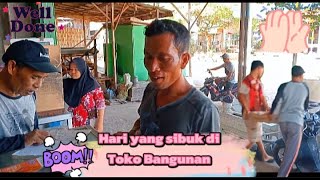 Kesibukan Toko Bangunan 🙌🏻 [upl. by Roxie]