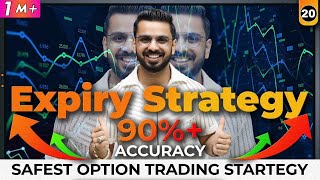 Expiry Special Strategy with 90 Accuracy  Safest Option Trading to Earn Money in Share Market [upl. by Hairym]