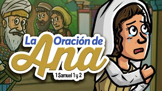 La Oración de Ana  El nacimiento de Samuel  Historia de la Biblia  Mi Primera Biblia  49 [upl. by Ashbaugh]