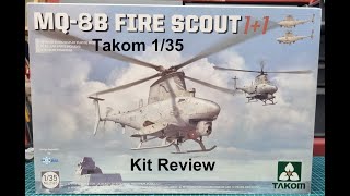 Takom 135 MQ8B Fire Scout Kit Review [upl. by Ydiarf522]