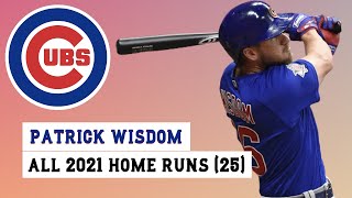 Patrick Wisdom 16 All 25 Home Runs of the 2022 MLB Season [upl. by Navi]