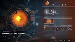 Destiny 2  In the Face of darkness Seasonal Quest  Umbral Decoder amp Prismatic Recaster [upl. by Brogle]