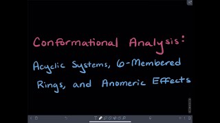 Conformational Analysis [upl. by Bechler]