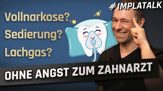 Alle Narkosearten beim Zahnarzt – Lachgas vs Sedierung vs Vollnarkose [upl. by Hagai]