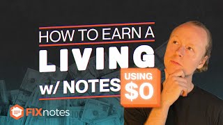 How to earn a living in Mortgage Notes starting w 0 [upl. by Procora]