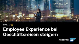 Employee Experience bei Geschäftsreisen steigern [upl. by Brenna]