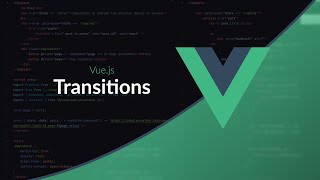 Apprendre Vuejs  Transition amp Animation [upl. by Euell195]