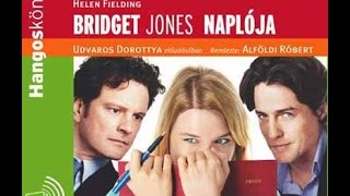 Bridget Jones Naplója hangoskönyv I  22 rész [upl. by Aleakam398]