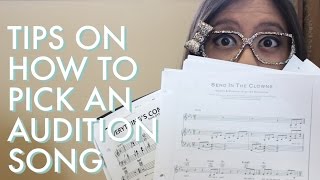 Tips For Picking An Audition Song [upl. by Admana]