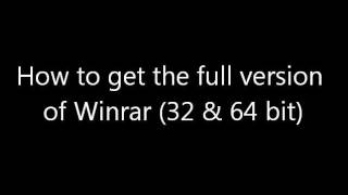 HOW TO GET Winrar 32  64 bit full version for free [upl. by Moll]