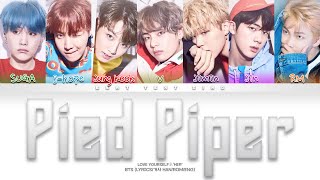 BTS Pied Piper Color Coded Lyrics가사 HanRomEng [upl. by Andreana659]