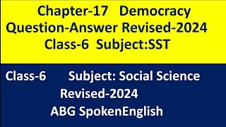 DemocracyClass6SSTRevised2024Chapter17 Democracy Quastion Answer ABG555 [upl. by Mattias838]