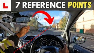 7 REFERENCE POINTS to make your DRIVING TEST EASIER [upl. by Meli392]