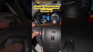 How to Change Suspension Settings on a Lincoln MKZ shorts cars lincolnmkz [upl. by Artimid]