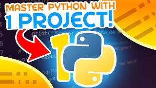 Master Python With This ONE Project [upl. by Milty]