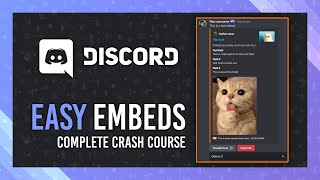 EASY Styled MessageCustom Embeds  Discord  messagestyle Complete Crash Course [upl. by Kuth523]