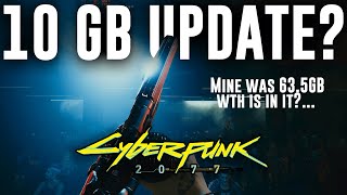 Cyberpunk 2077 10GB update after update 15 2192022  Mine was 635 [upl. by Lowis]