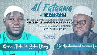 Faatawa 131223 Dr Abd’allah Baba DIENG HA et Dr Mouhmammad Ahmad LO HA [upl. by Milissent942]