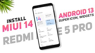 Install MIUI 14 Android 13 On Redmi Note 5 Pro  Super Icons Widgets  Xiaomi EU 221226 [upl. by Diarmit]