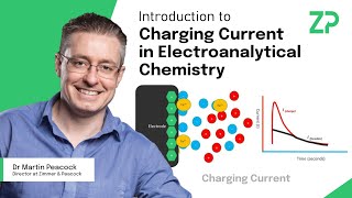 An introduction to charging current in electroanalytical chemistry [upl. by Nowaj109]