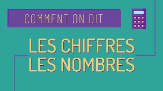 Comment on dit 11 🎰 Les chiffres et les nombres  savoir compter en français [upl. by Elrae594]