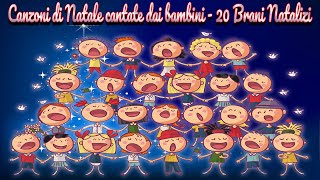 BUON NATALE 20 Canzoni di Natale cantate dai bambini [upl. by Hiasi]