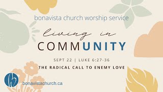 Bonavista Church Livestream  September 22 2024 [upl. by Anilejna]