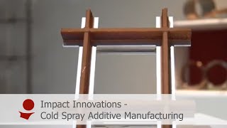 Cold Spray  Additive Manufacturing [upl. by Alekal]