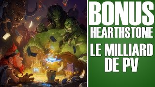 Un Milliard de PV  Hearthstone [upl. by Weathers387]