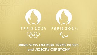 PARIS 2024 Victory Ceremony  Official Theme Music  Full Version  SUMMER OLYMPIC PARIS 2024 [upl. by Samira]