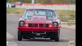 Team Tucson Dragway Race 3 [upl. by Alial]