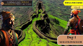 day 142 battles of shivaji maharaj  Capture of Torna Fort 1646story battle history viral [upl. by Januisz381]