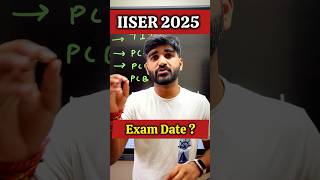 IISER Aptitude Test 2025  IAT Exam Details  shorts iiser iitjee jeemains iat2025 [upl. by Huberty820]