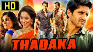 Thadaka  Romantic Hindi Dubbed Movie  Naga Chaitanya Sunil Tamannaah [upl. by Atikaj967]