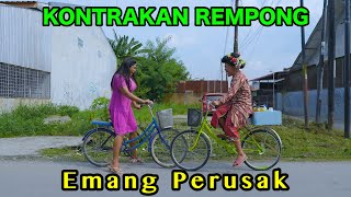 EMANG PERUSAK  KONTRAKAN REMPONG EPISODE 828 [upl. by Favin820]