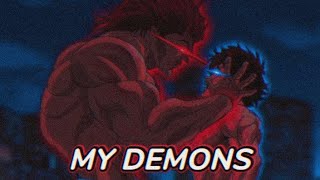 ✰My demons AmvBaki Vs Yujiro✰ [upl. by Nimajneb]