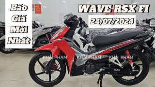 Báo giá Honda WAVE RSX FI 2024 mới nhất hôm nay ngày 240724 tại CH Mai Duyên Khải Phạm wave110 [upl. by Saire20]