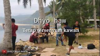 Tetap tersenyum kawan  Dhyo haw  official video music  lirik [upl. by Noiz371]