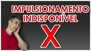 Impulsionamento Indisponível [upl. by Shel601]