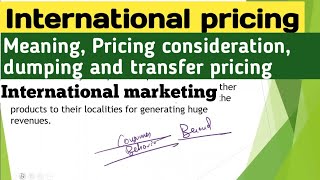 International pricing in international marketing bcom 3rd year  Dumping  Transfer pricing  Bcom [upl. by Atnim]