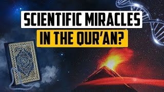 Are there scientific miracles in the Quran [upl. by Sprage]