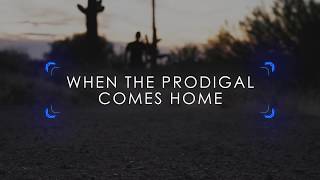 Tribute Quartet  When The Prodigal Comes Home Official Lyric Video [upl. by Sackman]