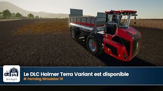 Le DLC Holmer Terra Variant est disponible pour Farming Simulator 19 [upl. by Ema585]