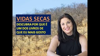 Resumo e análise de VIDAS SECAS por Profa Dra Miriam Bevilacqua [upl. by Devaj744]