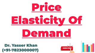 Price Elasticity Of Demand  Meaning Of Price Elasticity Of Demand  Elasticity Of Demand [upl. by Eicarg]