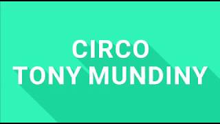 CIRCO TONY MUNDINY SHOW [upl. by Zita816]