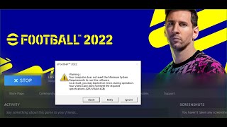 Fix eFootball 2022 Error Your Video Card Does Not Meet The Required Specifications GPU VRAM 4GB [upl. by Acirema]