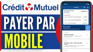 Comment Payer Avec Son Telephone Credit Mutuel 2024 [upl. by Hesther75]